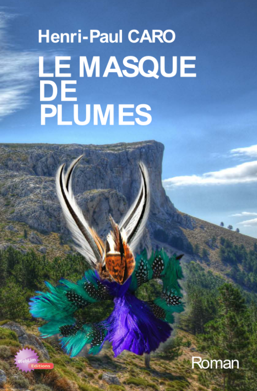 Le Masque de Plumes
